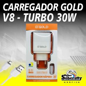 Carregador Gold V8 - TURBO 30W      