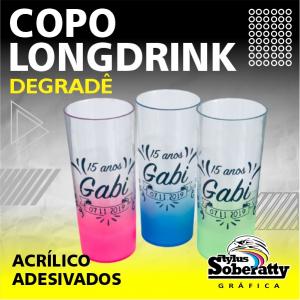 COPO LONG DRINK DEGRADÊ ACRÍLICO 6X15,5CM CORES VARIADAS  ADESIVO VINIL QUANTIDADE MÍNIMA - 10 UNIDADES